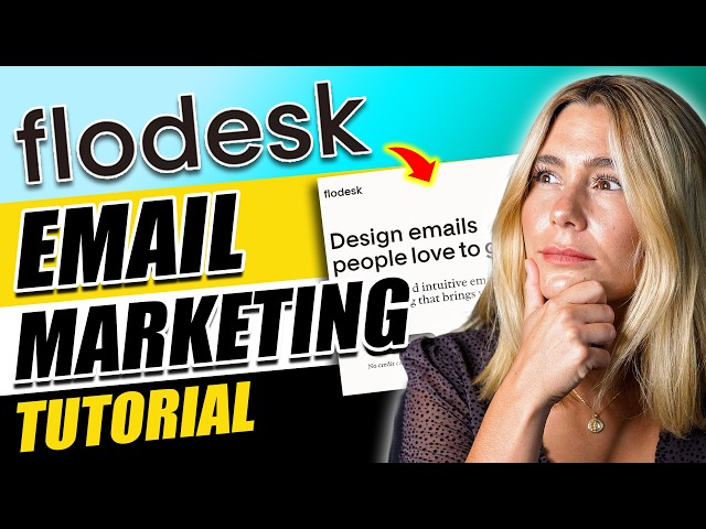 Flodesk Tutorial For Beginners - How To Use Flodesk for Email Marketing