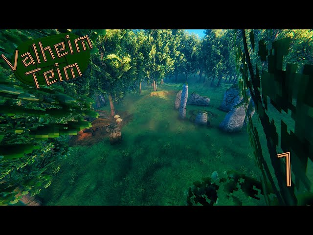 It's All About The Start: Valheim Teim - Episode 1