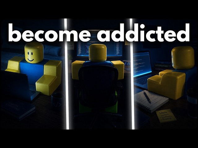 How to stop being a lazy idiot and actually become addicted to learning Roblox scripting