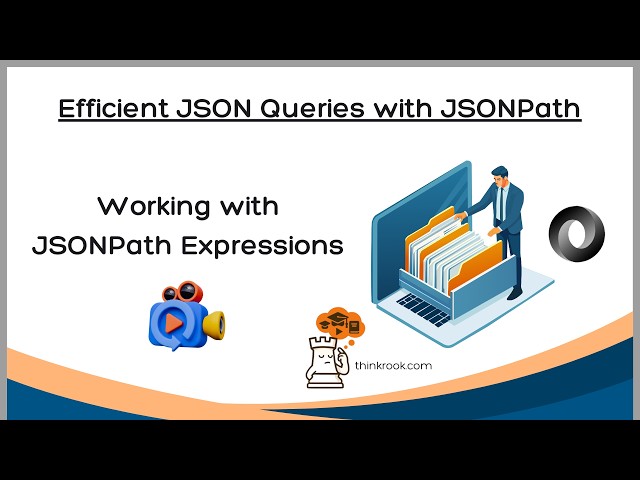 Demonstration: Working with JSONPath Expressions