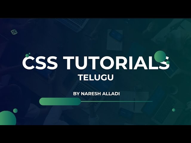 What is css | |  Inline , internal and external css in Telugu 