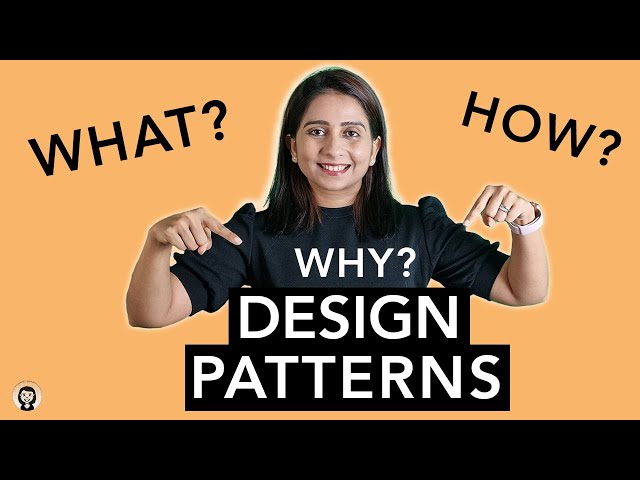 What are Design Patterns? | Design Patterns 101 | System Design | 2022 | Yogita Sharma