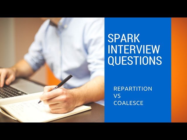6.1 Repartition and Coalesce | Spark Interview questions