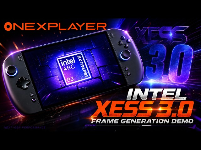 ONEXPLAYER 3 | Intel XeSS 3.0 Frame Generation Test