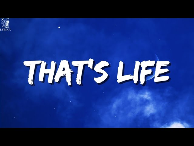 Frank Sinatra - That's Life (lyrics)