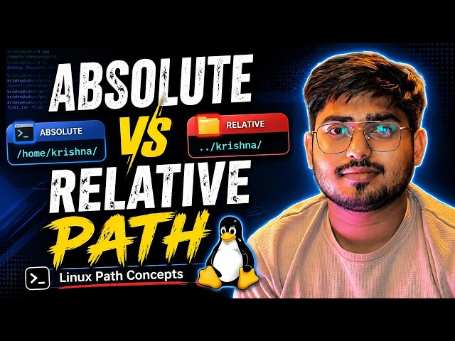 Absolute vs Relative Path in Linux | Beginner Friendly Tutorial (Hindi)