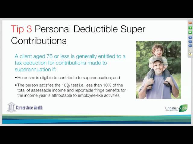 05 Top 10 Tax Tips 2012 - Tip 3 Personal Deductible Super Contributions