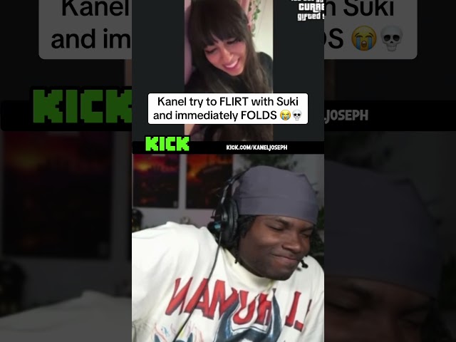Kanel try to FLIRT with Suki and immediately FOLDS 😭💀 #kaneljoseph #sukimellow