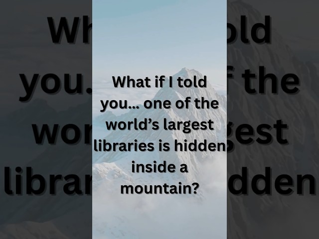 A Library Hidden Inside a Mountain