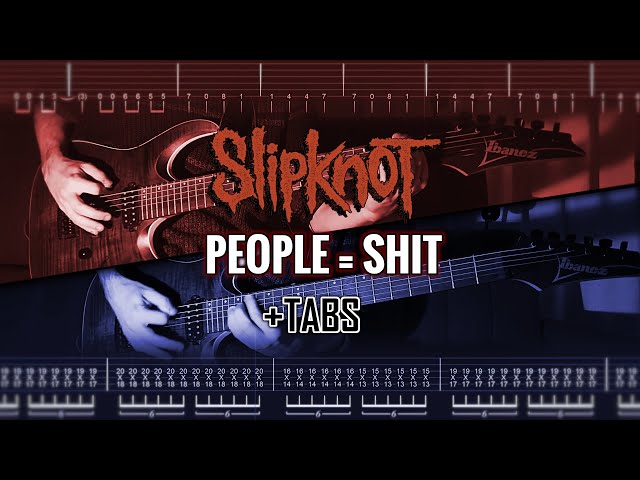 Slipknot - People = Shit [Guitar Cover and Lesson] with TABS!