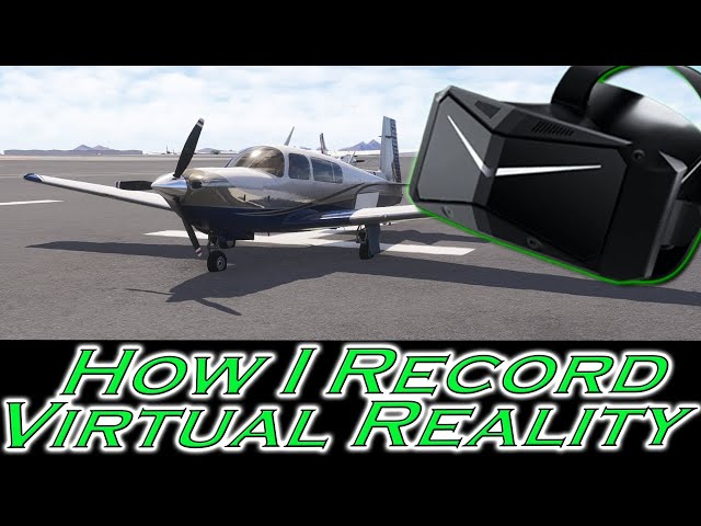 How I record My Vr Experience with OpenXR and OBS | MSFS 2024