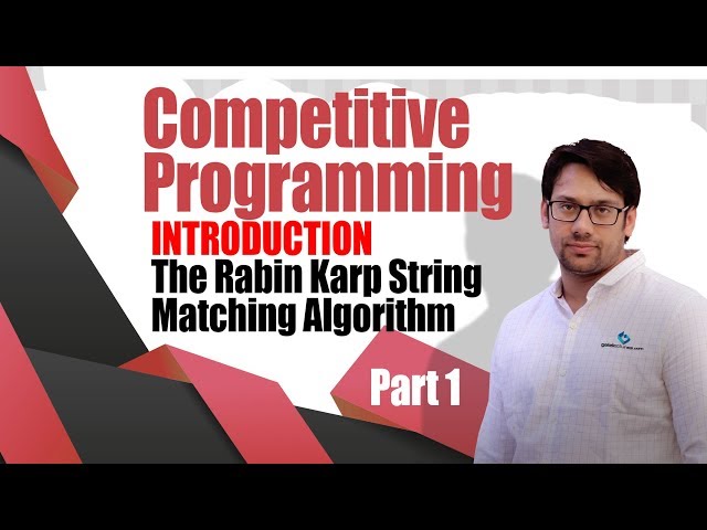 Competitive programming - Introduction to Rabin Karp String Matching Algorithm Part 1