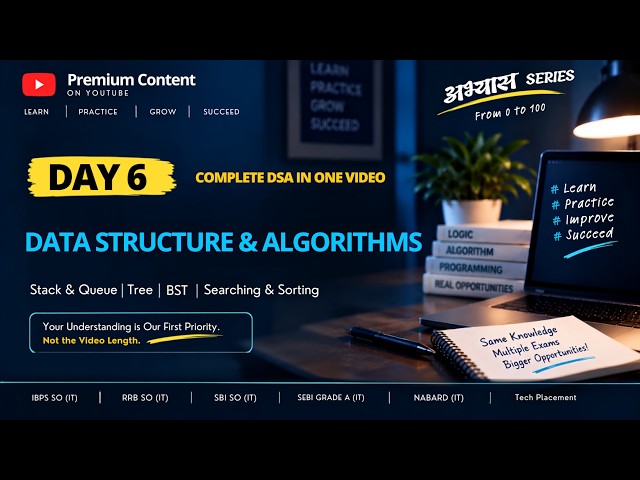Day 6🔥Complete DSA | Data Structures & Algorithms | IBPS SO IT