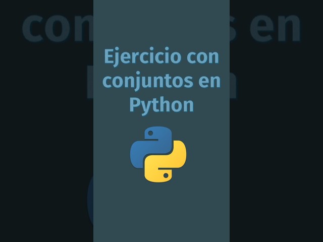 Desafío de programación resuelto: conjuntos en Python