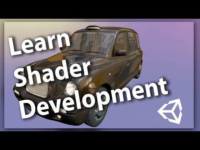 Shader Development using Unity: Full Course