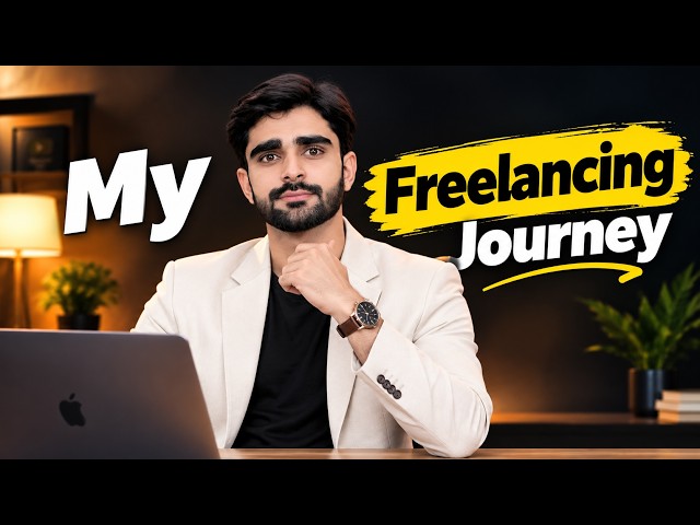 My Freelancing Journey | From Zero to 8 Years of Freelancing