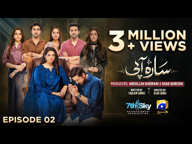 Sara Aapi Episode 02 [Eng Sub] Savera Nadeem - Sami Khan - Sidra Niazi | 3rd Feb 2026 | Har Pal Geo