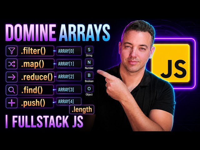 Dominando Arrays de Vez no JS Moderno (Guia Prático) | Fullstack JS | Aula 07