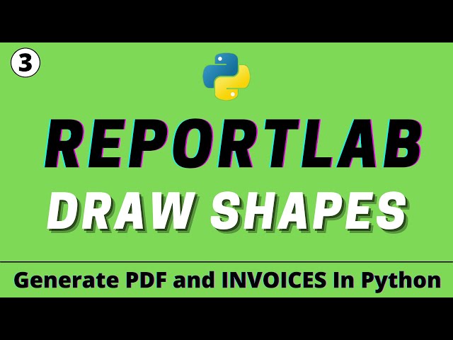 Draw Shapes in Reportlab | Reportlab Tutorial in Hindi | Create PDF and INVOICE