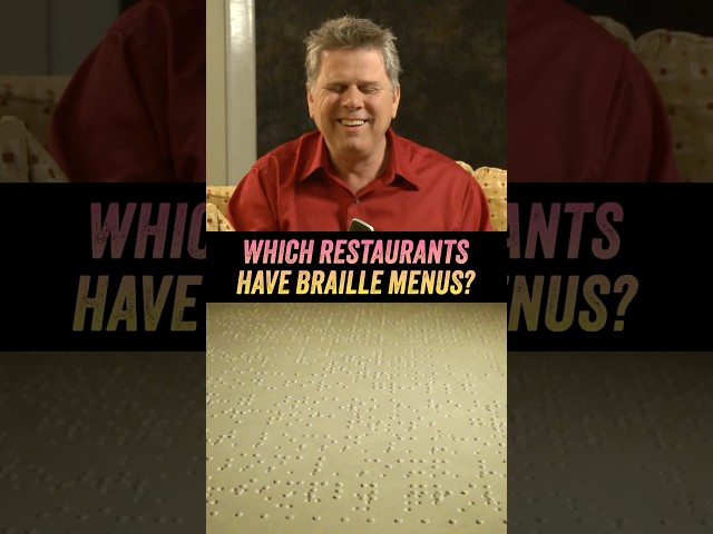 Which Restaurants Have Braille Menus?