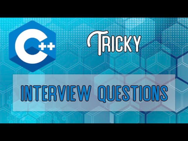 5 Tricky C++ coding interview questions (explained)