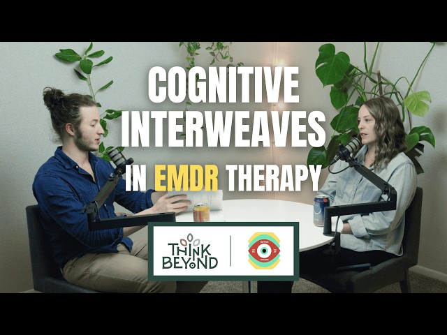 "Cognitive" Interweaves in EMDR: From Scripts to Relational Process