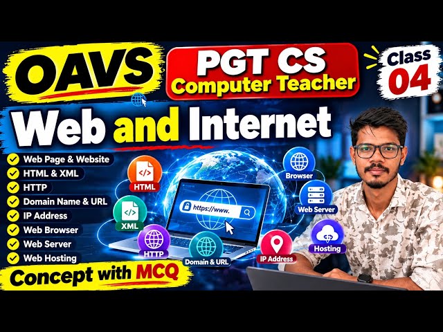 Network class 05 Web & Internet | PGT CS OAVS Computer Teacher | Concept + MCQ | OAVS Exam