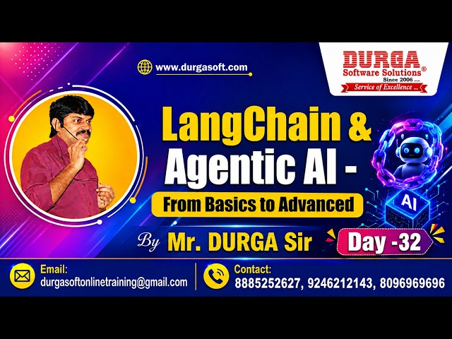 LangChain & Agentic AI - From Basics to Advanced tutorials || Day - 32 || by Mr. DURGA Sir