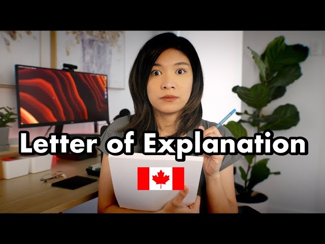 How to Write a Letter of Explanation in 2023 | Study Permit Canada