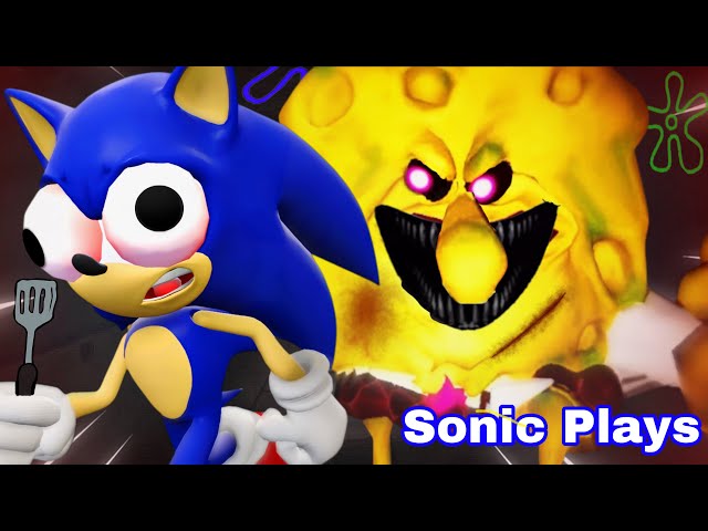 Sonic Plays: SPONGEBOB.EXE !!!