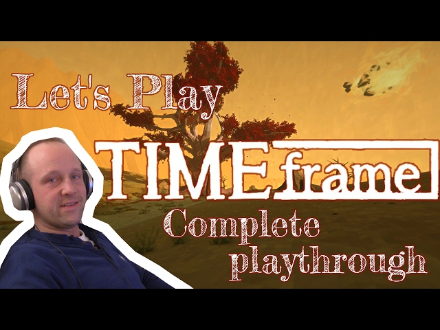 Let's Play Timeframe - Complete Playthough
