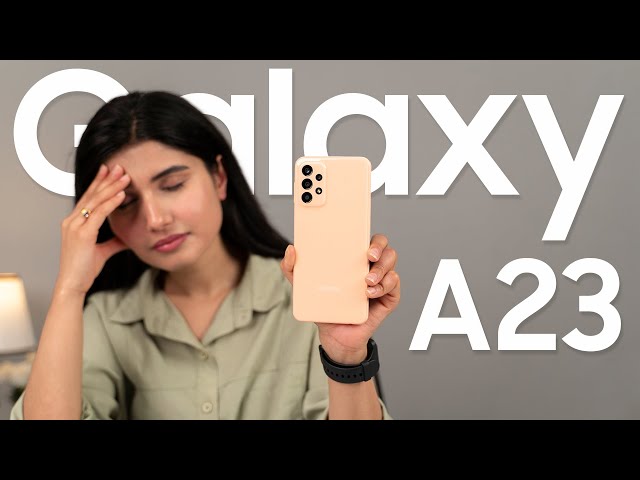 Samsung Galaxy A23 Review!