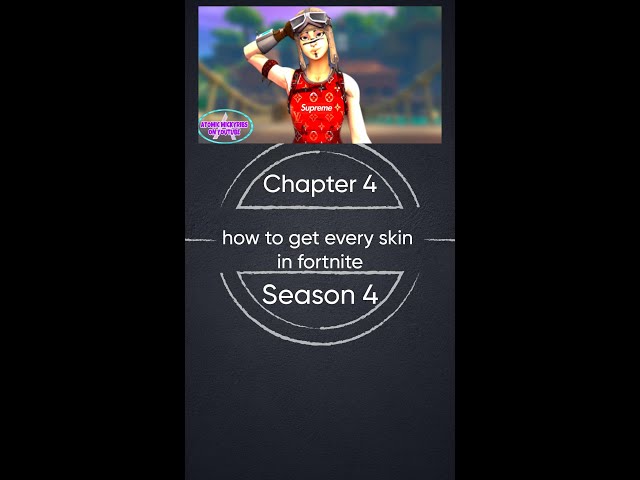 How to get EVERY skin Fortnite for FREE in Chapter 4 Season 4