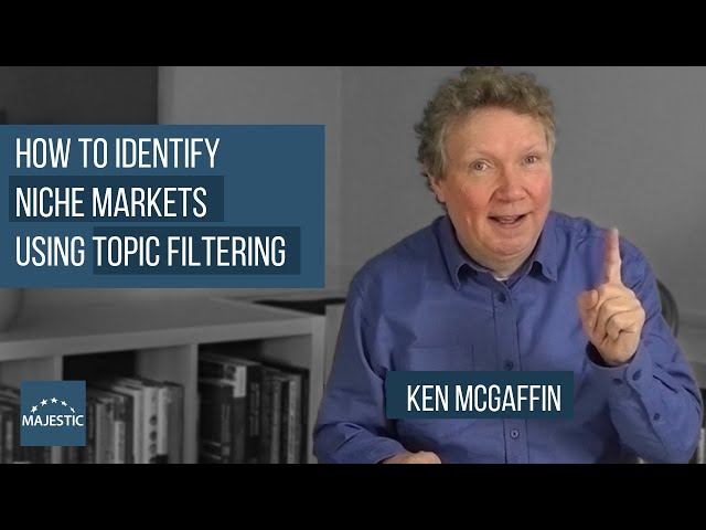 How to identify market niches using Topics Filtering