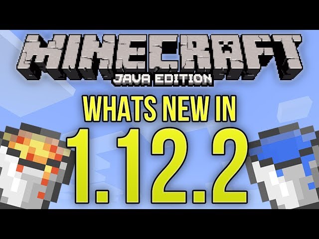 Whats New In Minecraft 1.12.2 Java Edition?
