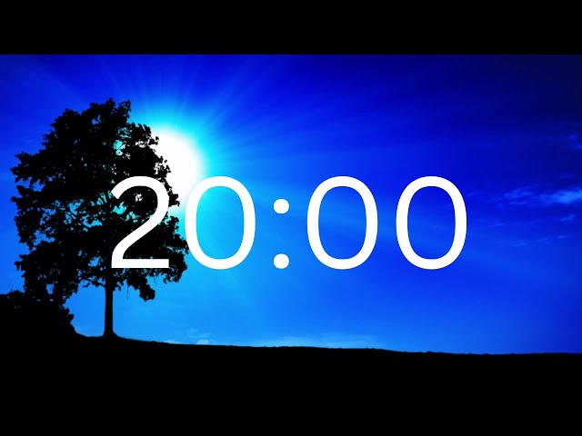 20 Minutes Timer With Relaxing Music