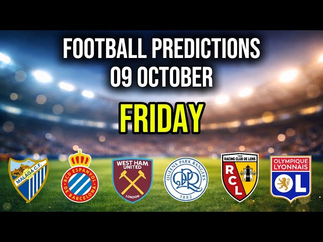 FOOTBALL PREDICTIONS TODAY 09 OCT 2026 | SPAIN LA LIGA | ENGLAND CHAMPIONSHIP | FRANCE LIGUE ONE