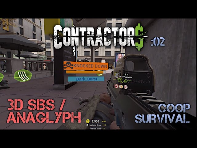 Contractors VR [:02] Survival mode / Coop / DownTown [3D SBS/Anaglyph] (Info about 3D in descript.)