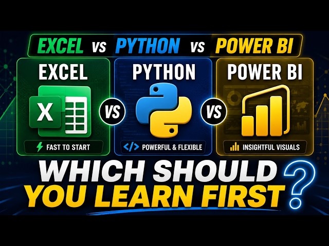 Excel vs Python vs Power BI: Which Should You Learn First in 2026?