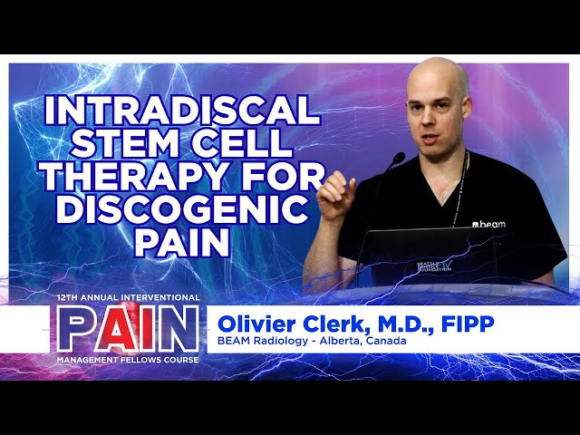 Intradiscal Stem Cell Therapy for Discogenic Pain - Olivier Clerk, M.D. [back pain]