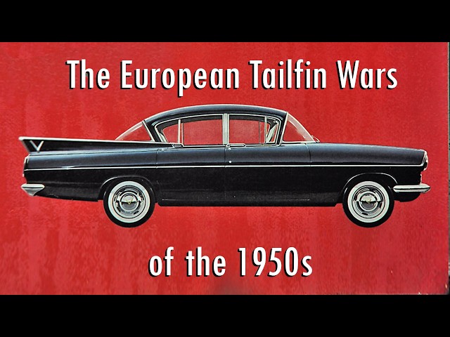 Trans-Atlantic Trickery: The European Tailfin Wars of the 1950s