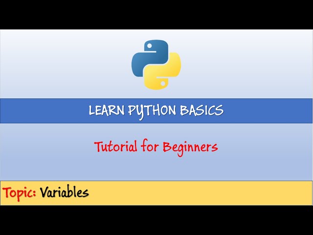 Learn Python Basics: Tutorial: Variables