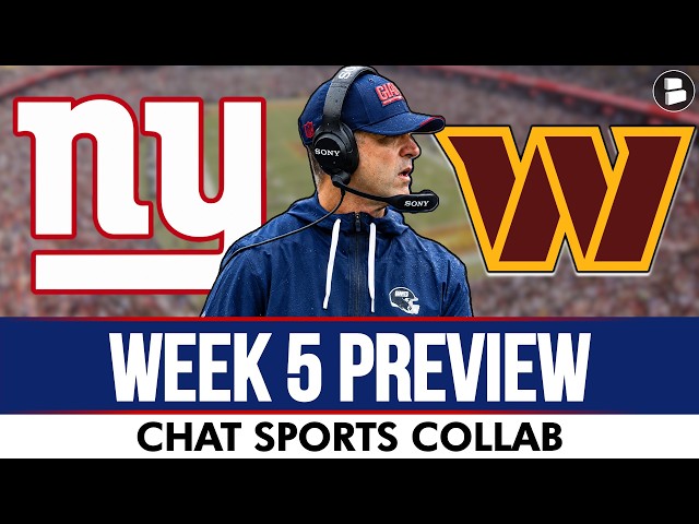Giants vs. Commanders Preview Week 5 | Chat Sports Collab