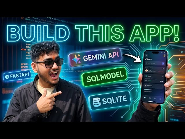 Build an AI-Powered Backend: FastAPI, Gemini API & SQLModel | Hindi