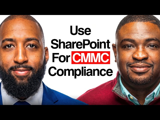 How CMMC Compliance Actually Works: SharePoint, Evidence & Documentation