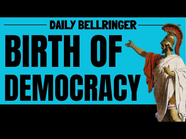 How Democracy Began | The Rise of Democracy in Ancient Greece | DAILY BELLRINGER