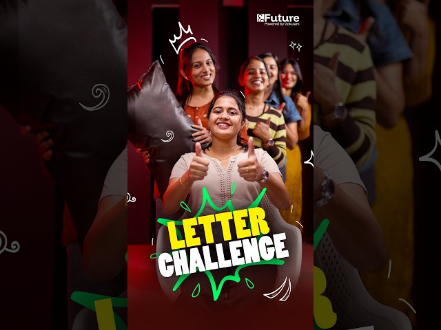 LETTER CHALLENGE | Future Plus One