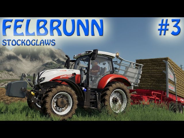 Farming Simulator 2019 | FS 19 | FELSBRUNN | Episode 3