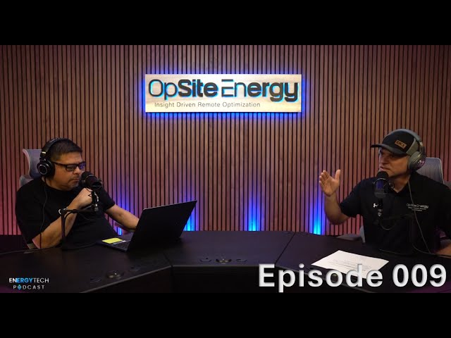Expertise in Remote Operations, SCADA Integration and Deployment - Ep 009 Energy Tech Podcast