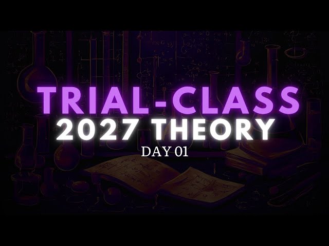 DISCOVERY OF ATOM, ELECTRON, PROTON, NEUTRON, ISOTOPES | 2027 theory day 01